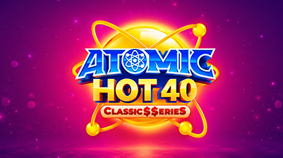 Atomic Hot 40:Classic$$erieS